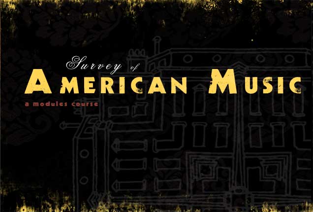 Survey of American Music
